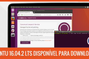 Ubuntu 16.04.2 LTS Lançado, Disponível para download, Veja Como Você Poderá Atualizar